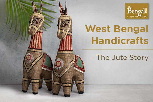 West Bengal Handicrafts - The Jute Story